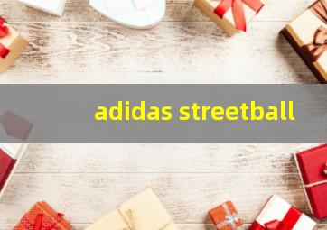 adidas streetball